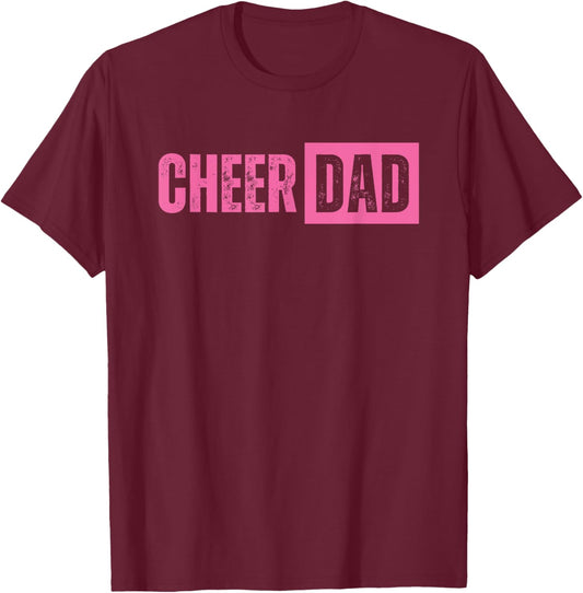 Cheer Dad Pink Cheerleading T-Shirt - T-Shirt | Maroon