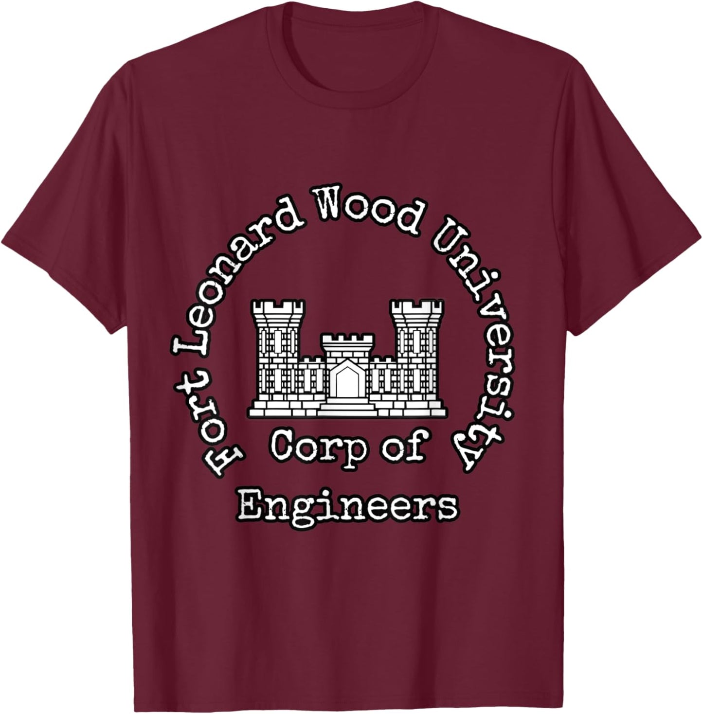 Army Corp of Engineers Badge - Fort Leonard Wood University T-Shirt - T-Shirt | Maroon