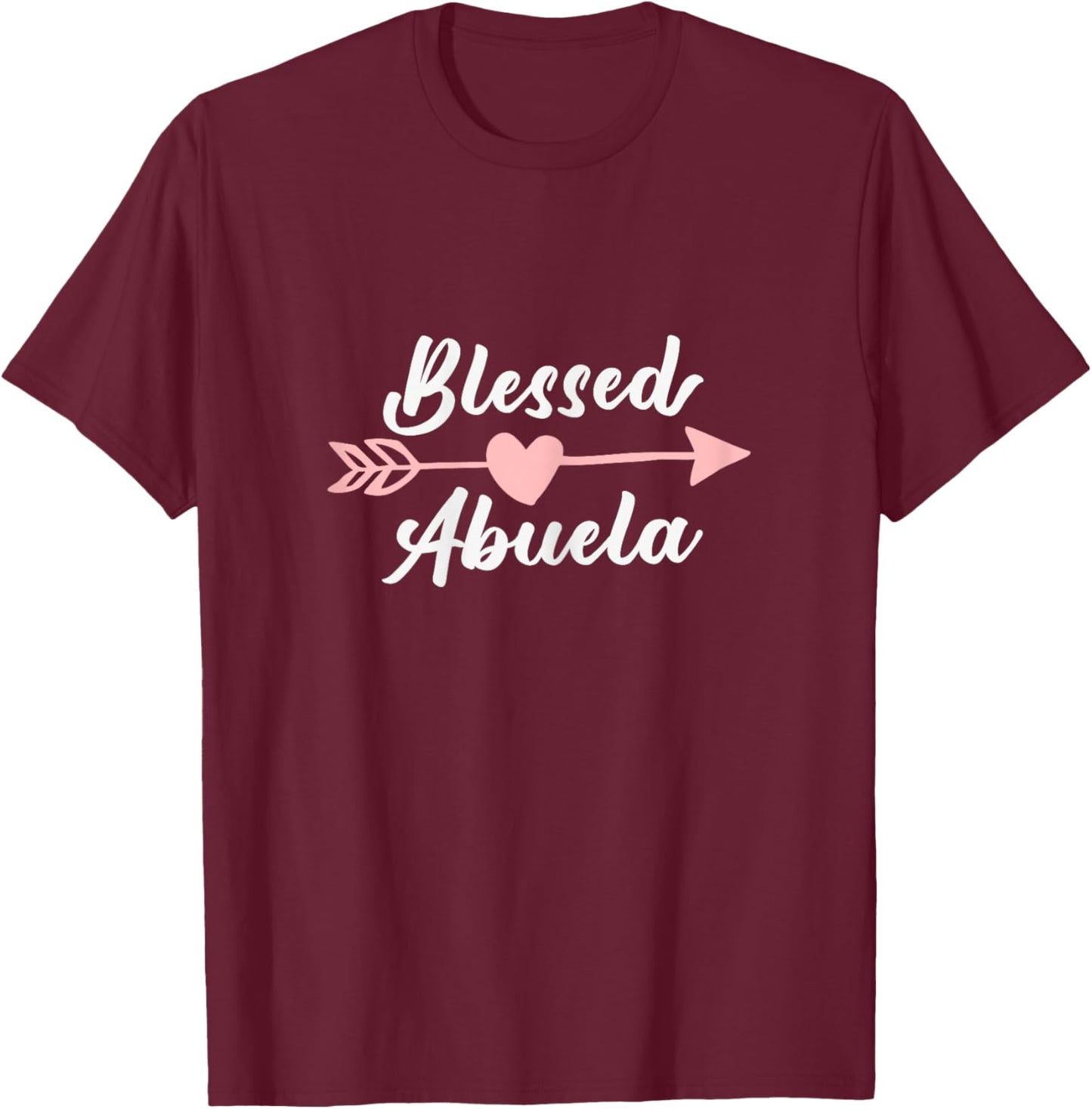 Blessed Abuela Arrow Heart Love Grandma Cute Funny T-Shirt - T-Shirt | Maroon