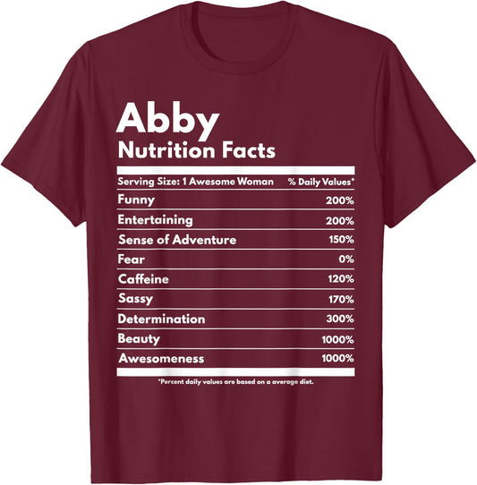 Abby Nutrition Facts Gift Funny Personalized Name Abby T-Shirt - T-Shirt | Maroon