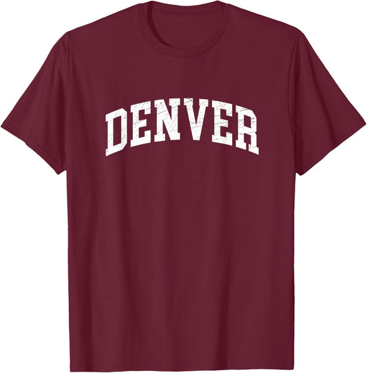 Denver - Colorado - Vintage / Worn Design - Classic T-Shirt - T-Shirt | Maroon