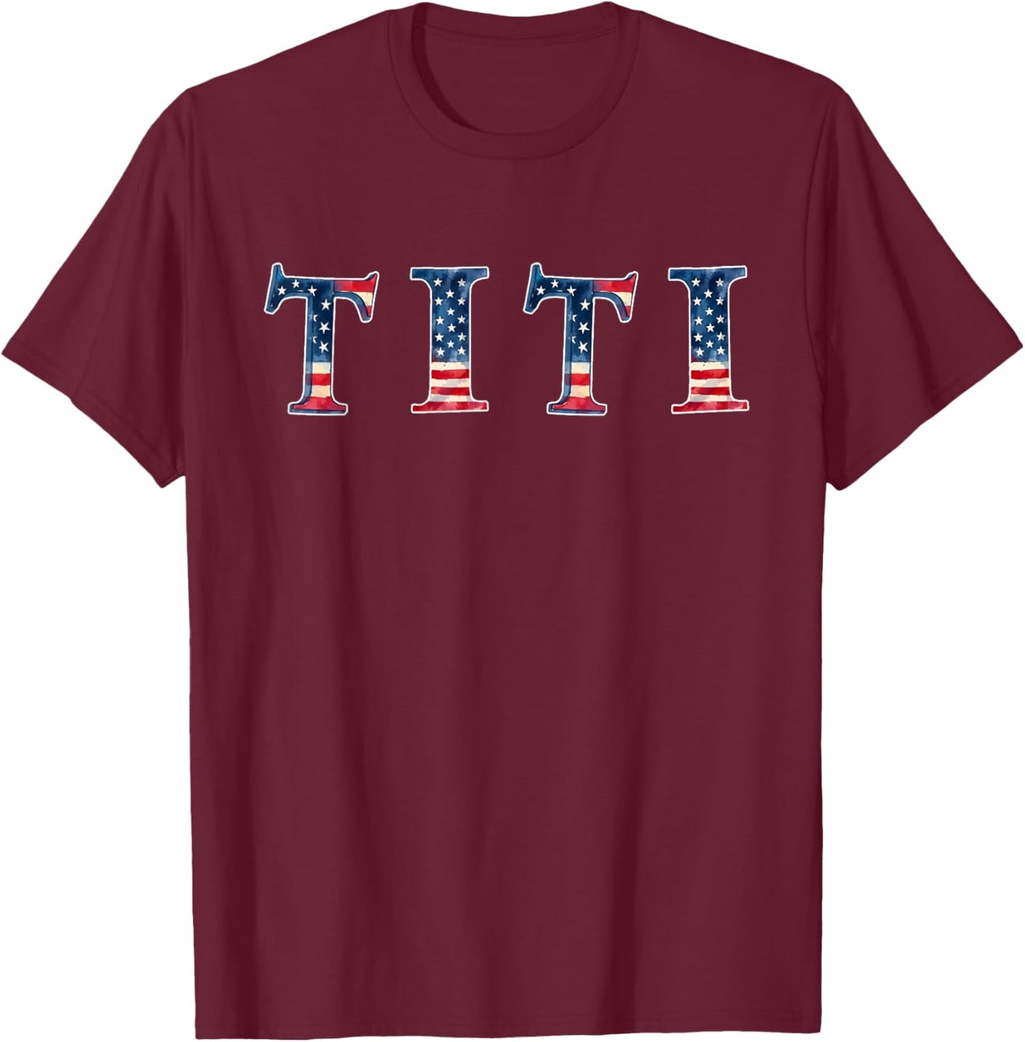 Patriotic American Flag Aunt Titi Merica T-Shirt - T-Shirt | Maroon