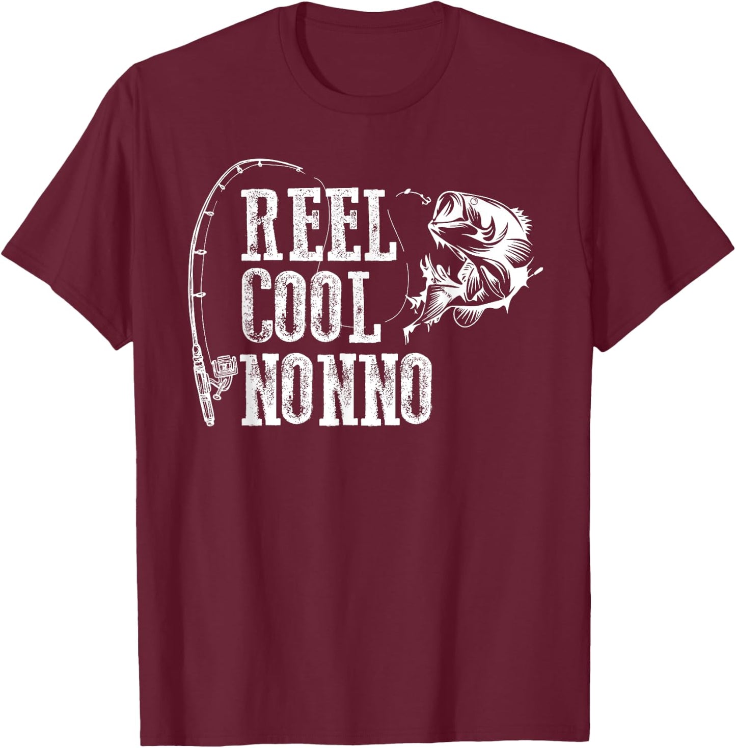 Nonno Fishing: Reel Cool Nonno T-Shirt - T-Shirt | Maroon