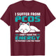 I Suffer From PCOS Teal Ribbon PCOS Awareness T-Shirt - T-Shirt | Maroon