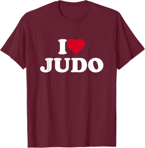 I Love Judo I Heart Judo Lover Judoka T-Shirt - T-Shirt | Maroon