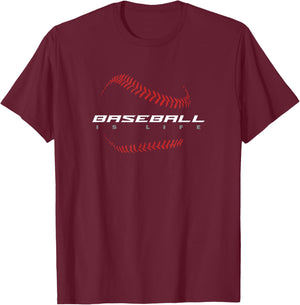 Baseball - Baseball is Life / Fan - Stylish Baseball , Small, Black T-Shirt - T-Shirt | Maroon