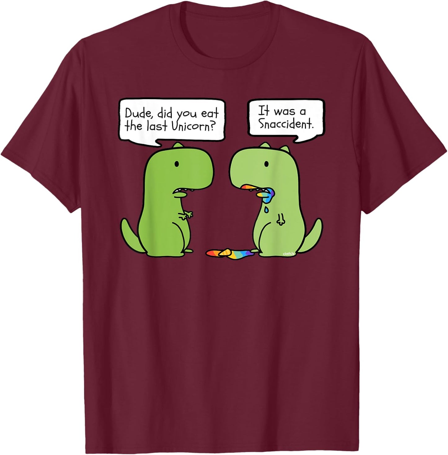 Did you Eat the Last Unicorn Funny T-Rex Dinosaur Unicorn T-Shirt - T-Shirt | Maroon