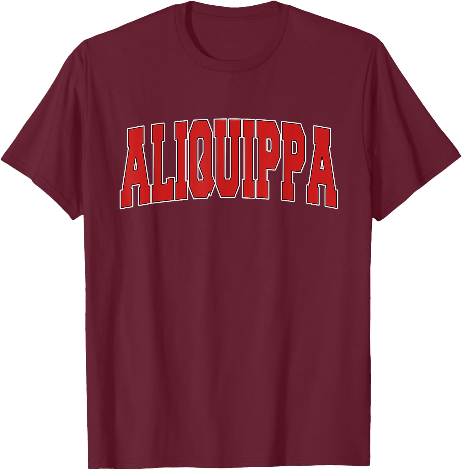 ALIQUIPPA PA PENNSYLVANIA Varsity Style USA Vintage Sports T-Shirt - T-Shirt | Maroon