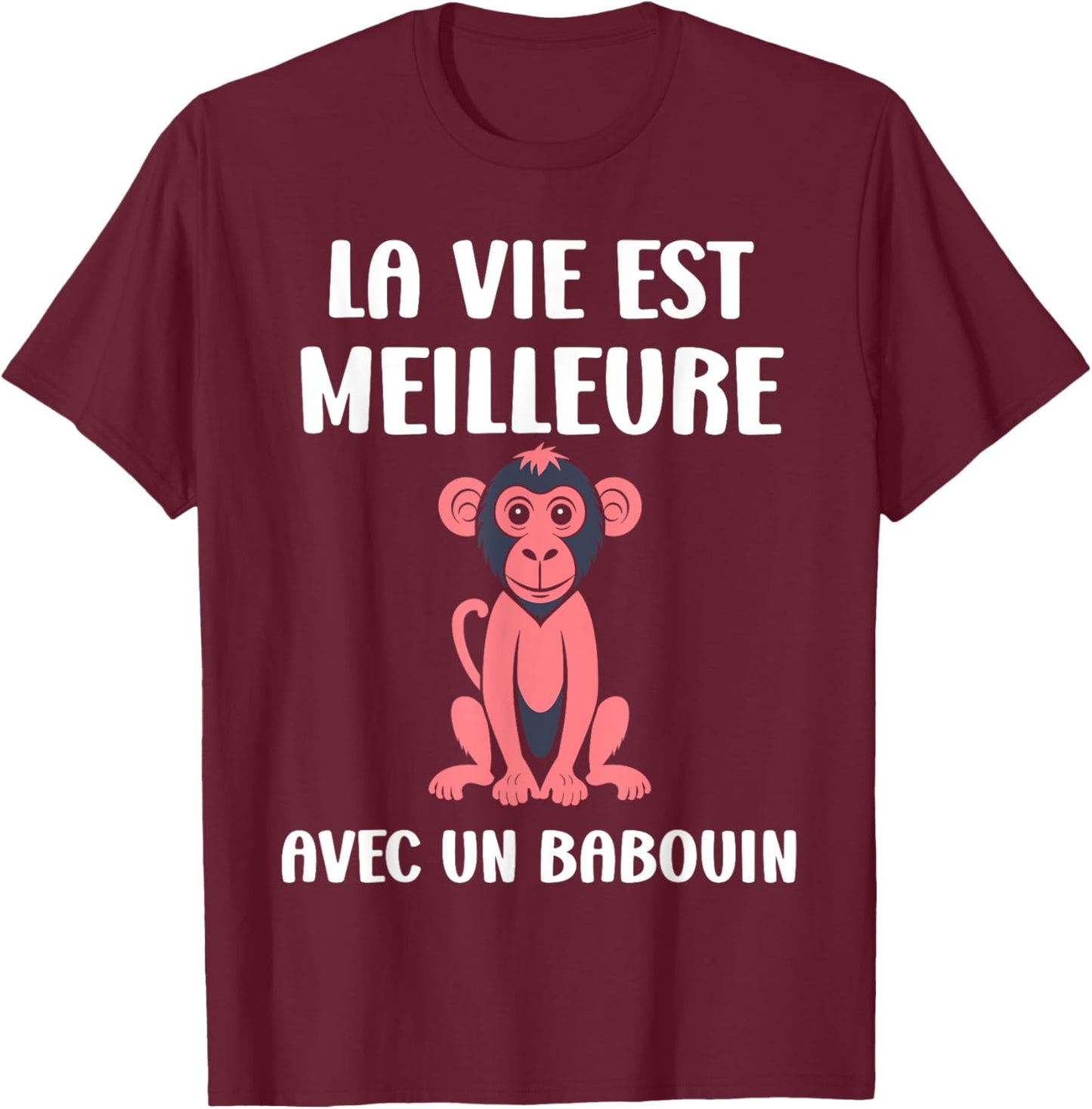 Little Baboons Monkey Life is Better with a Baboon , Black, S T-Shirt - T-Shirt | Maroon