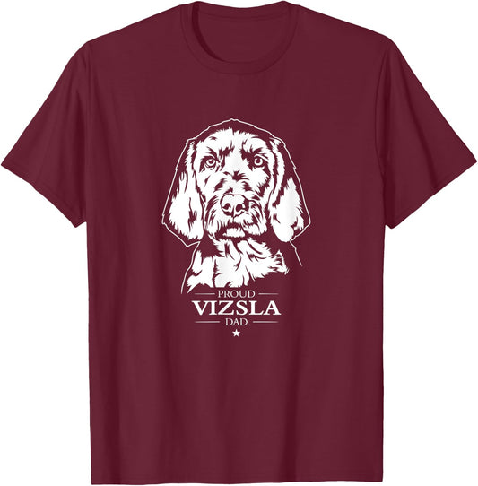 Proud Vizsla dad dog Wirehaired Vizsla Pointer dog T-Shirt - T-Shirt | Maroon