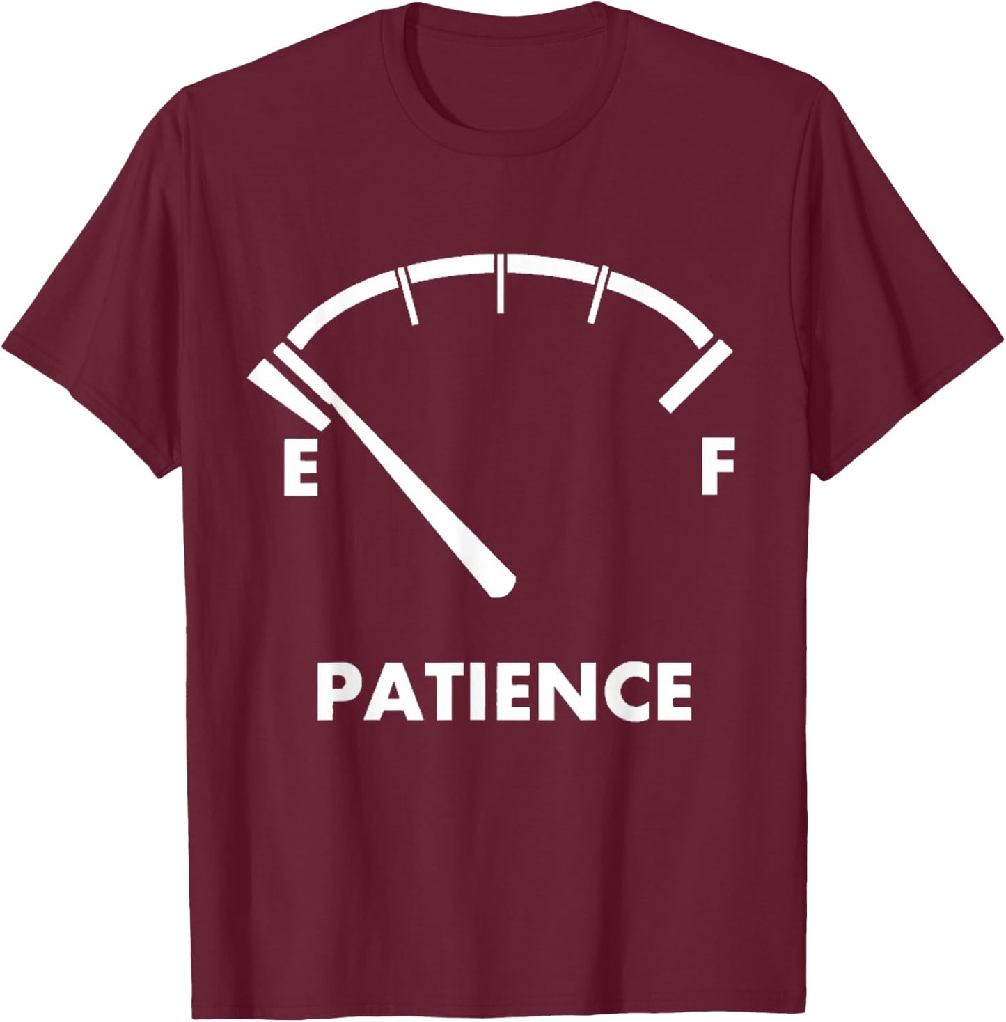 Running Out Of Patience T-Shirt - T-Shirt | Maroon