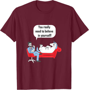 Unicorn Shirt You Need To Believe In Yourself T-Shirt - T-Shirt | Maroon