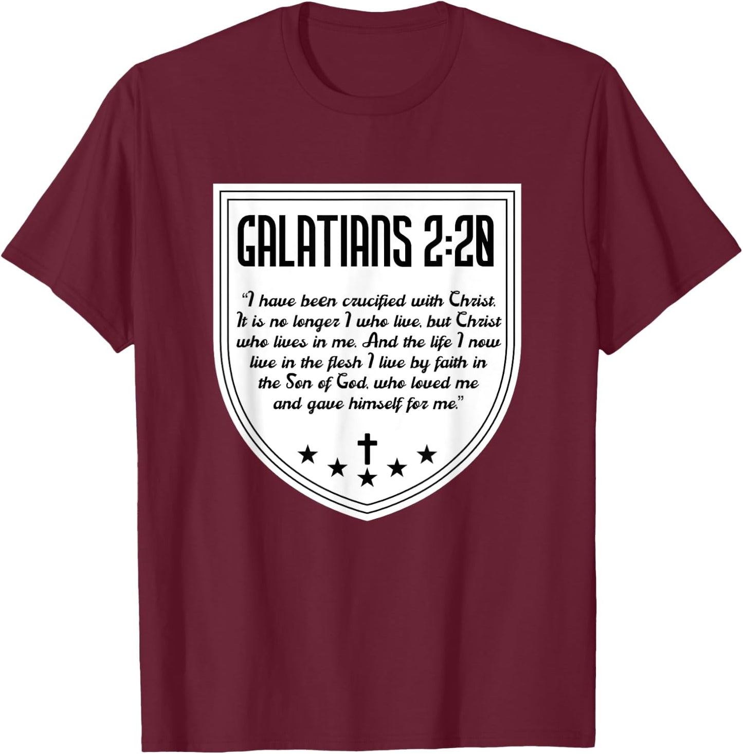 Galatians 2:20 Saint Paul Bible Verse Jesus Christ Christian T-Shirt - T-Shirt | Maroon