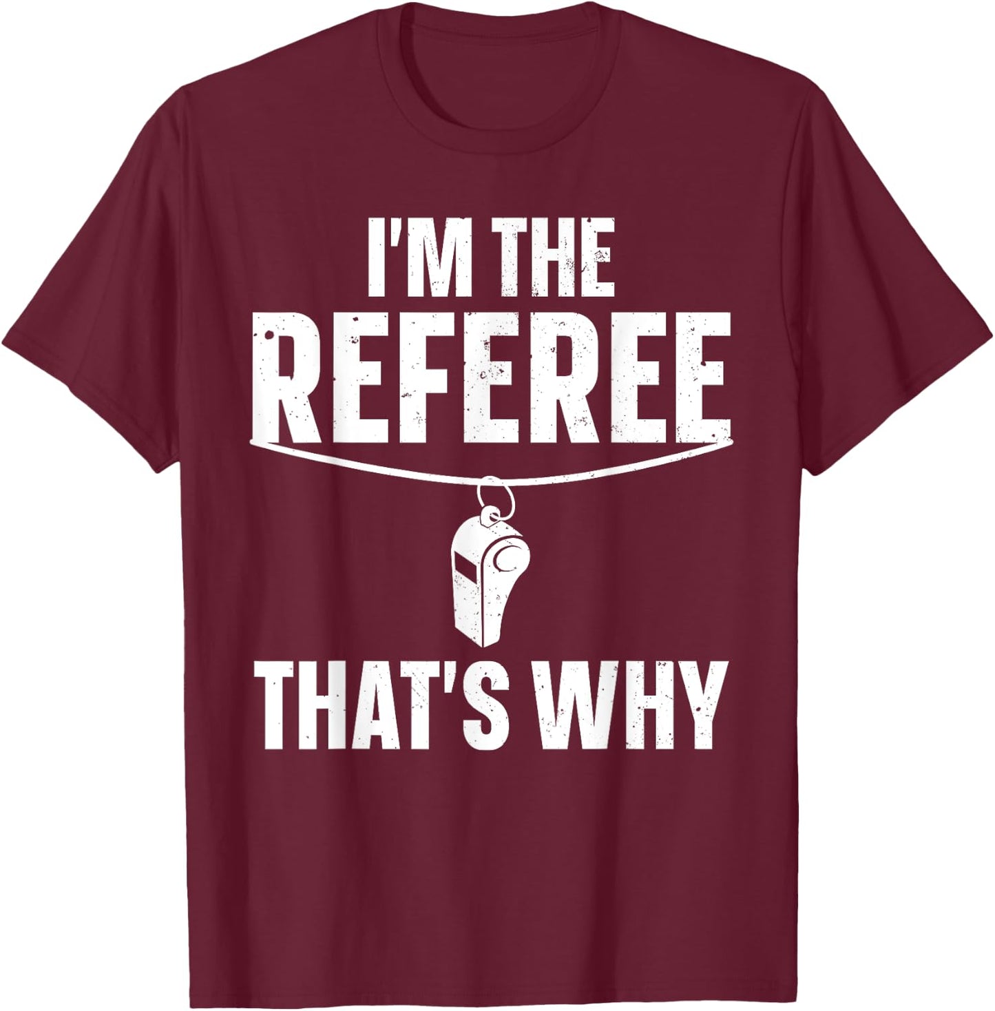 Funny Referee Design Women Sports Ref Gag Referee T-Shirt - T-Shirt | Maroon