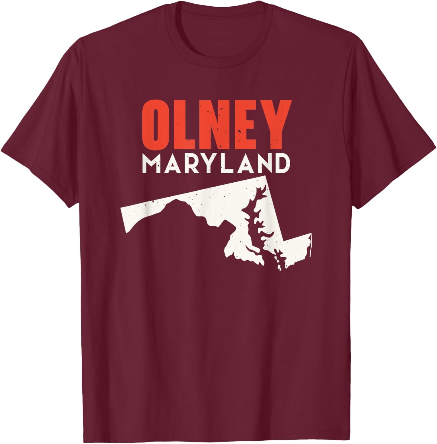 Olney Maryland USA State America Travel Marylander T-Shirt - T-Shirt | Maroon