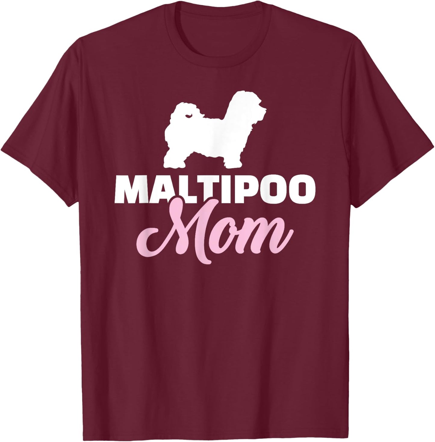 Maltipoo mom T-Shirt - T-Shirt | Maroon