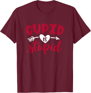 Cupid Is Stupid Funny Anti-Valentine's Day T-Shirt - T-Shirt | Maroon