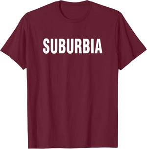 Suburbia T-Shirt - T-Shirt | Maroon