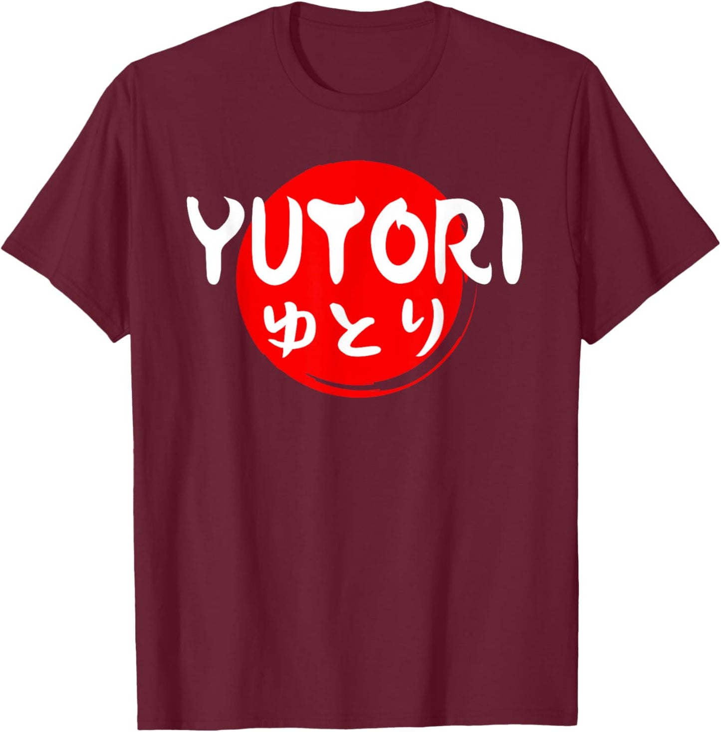 Yutori, Japanese; Space, Slow, Mindful, Wellness T-Shirt - T-Shirt | Maroon