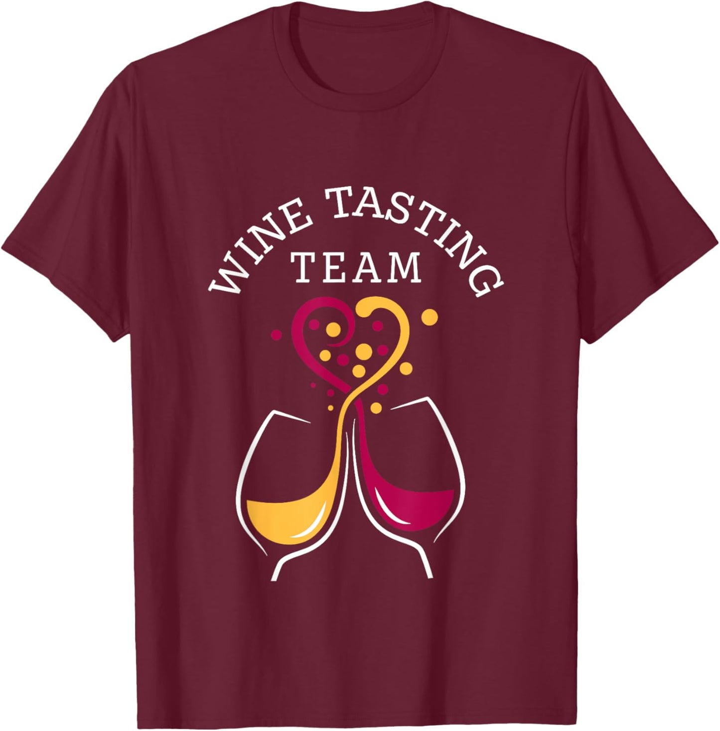 Wine Tasting Team Shirts T-Shirt - T-Shirt | Maroon