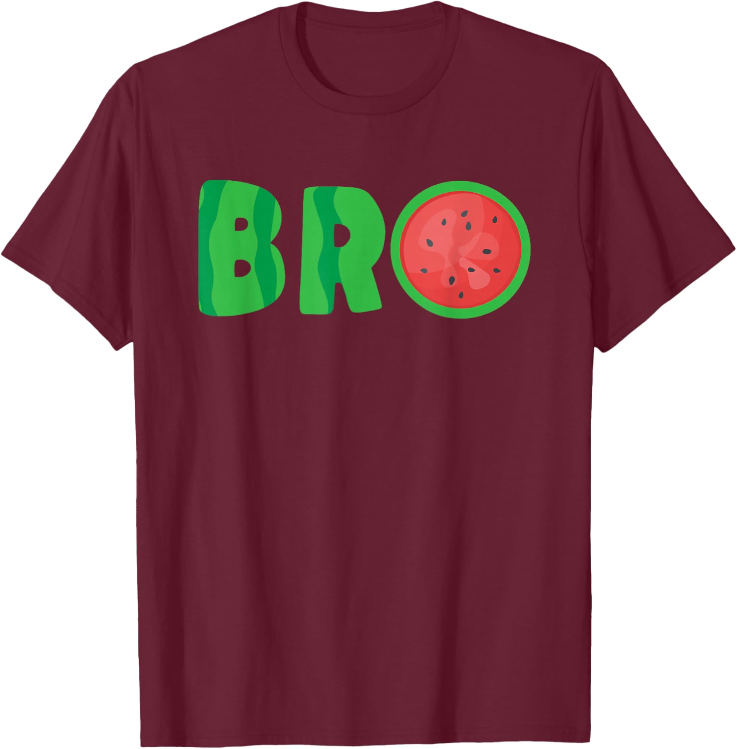 Bro Watermelon Cool Summer Tropical Fruit Melon T-Shirt - T-Shirt | Maroon