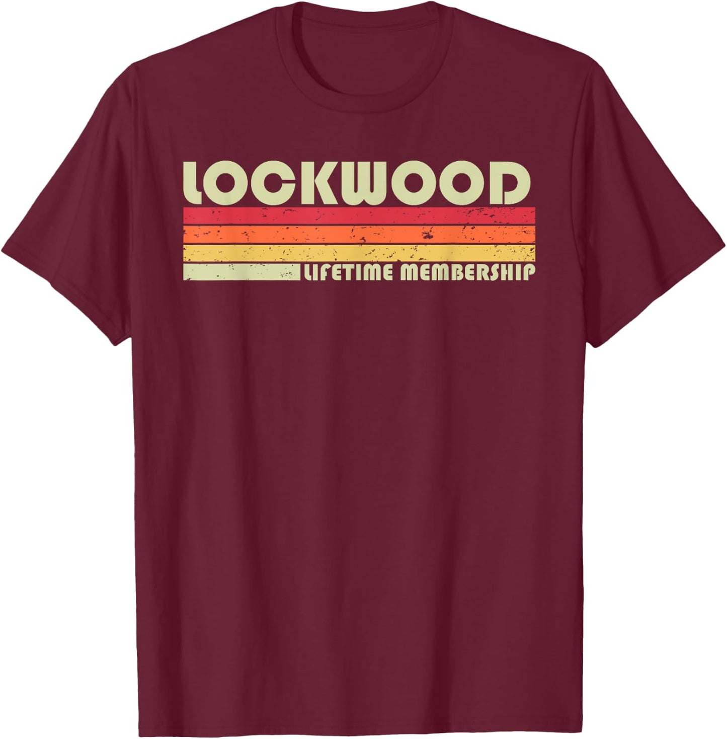 LOCKWOOD Surname Funny Retro Vintage 90s Birthday Reunion T-Shirt - T-Shirt | Maroon