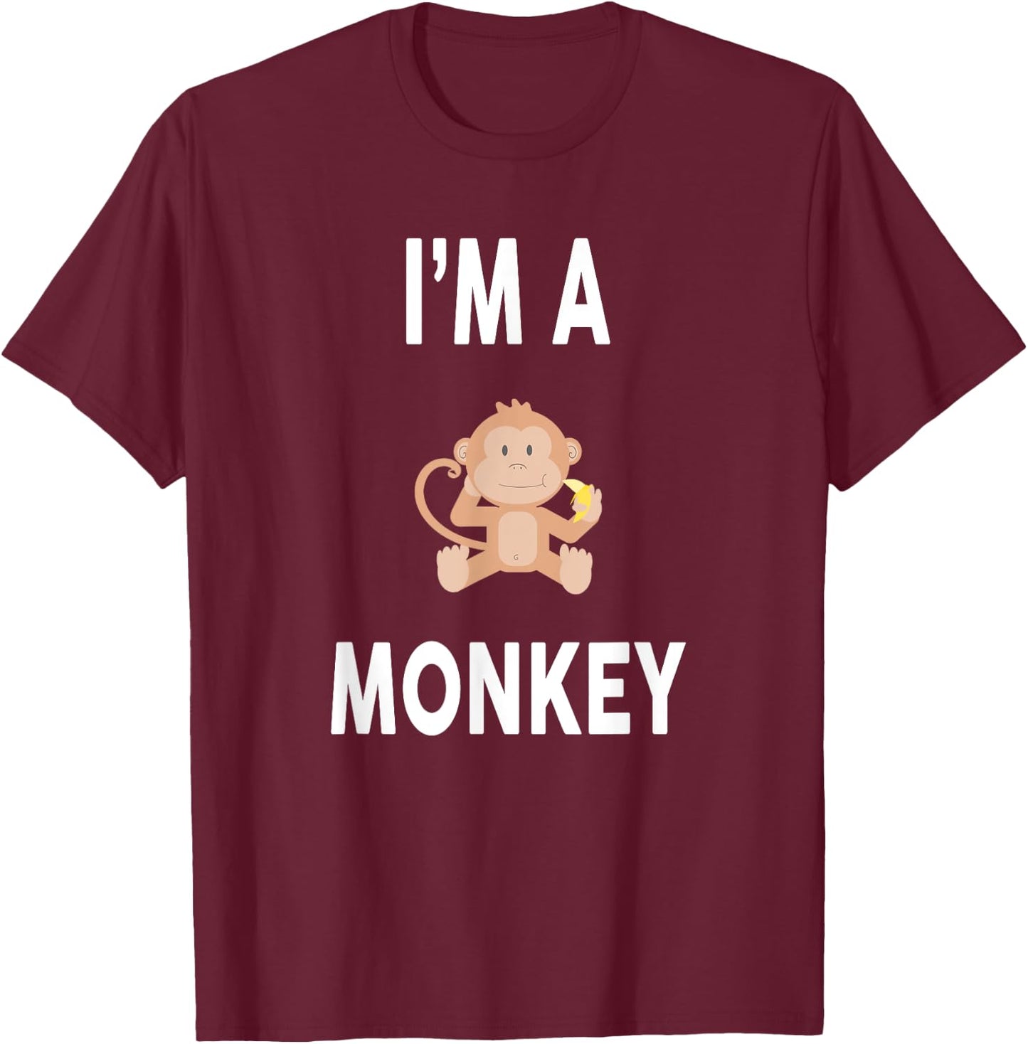 I'm A MONKEY Funny MONKEY T-Shirt - T-Shirt | Maroon