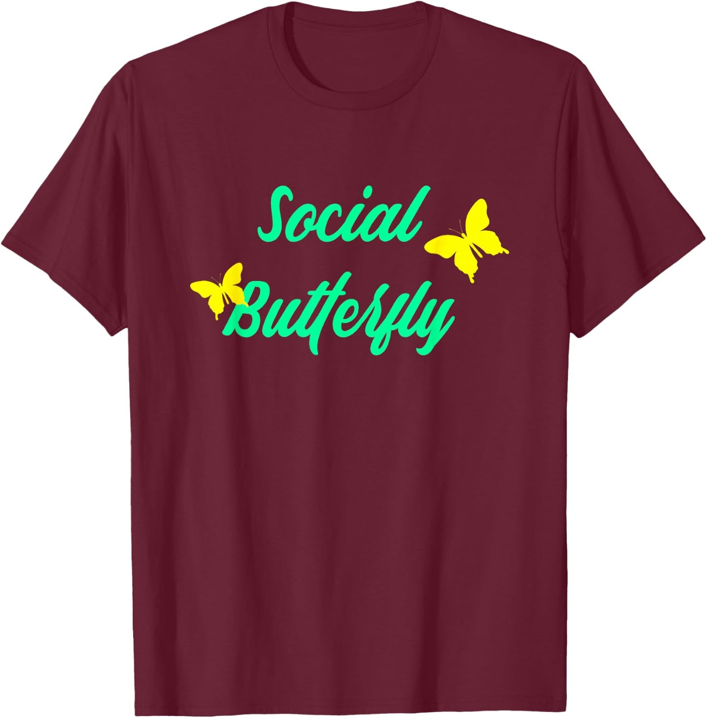 Social Butterfly Costume , Gifts for Extroverts T-Shirt - T-Shirt | Maroon