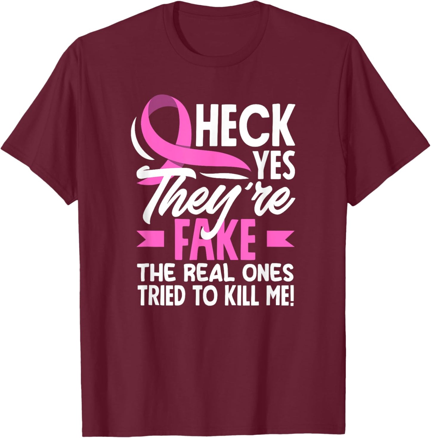 Breast Cancer Warrior Fake Boobs Breast Cancer Awareness T-Shirt - T-Shirt | Maroon