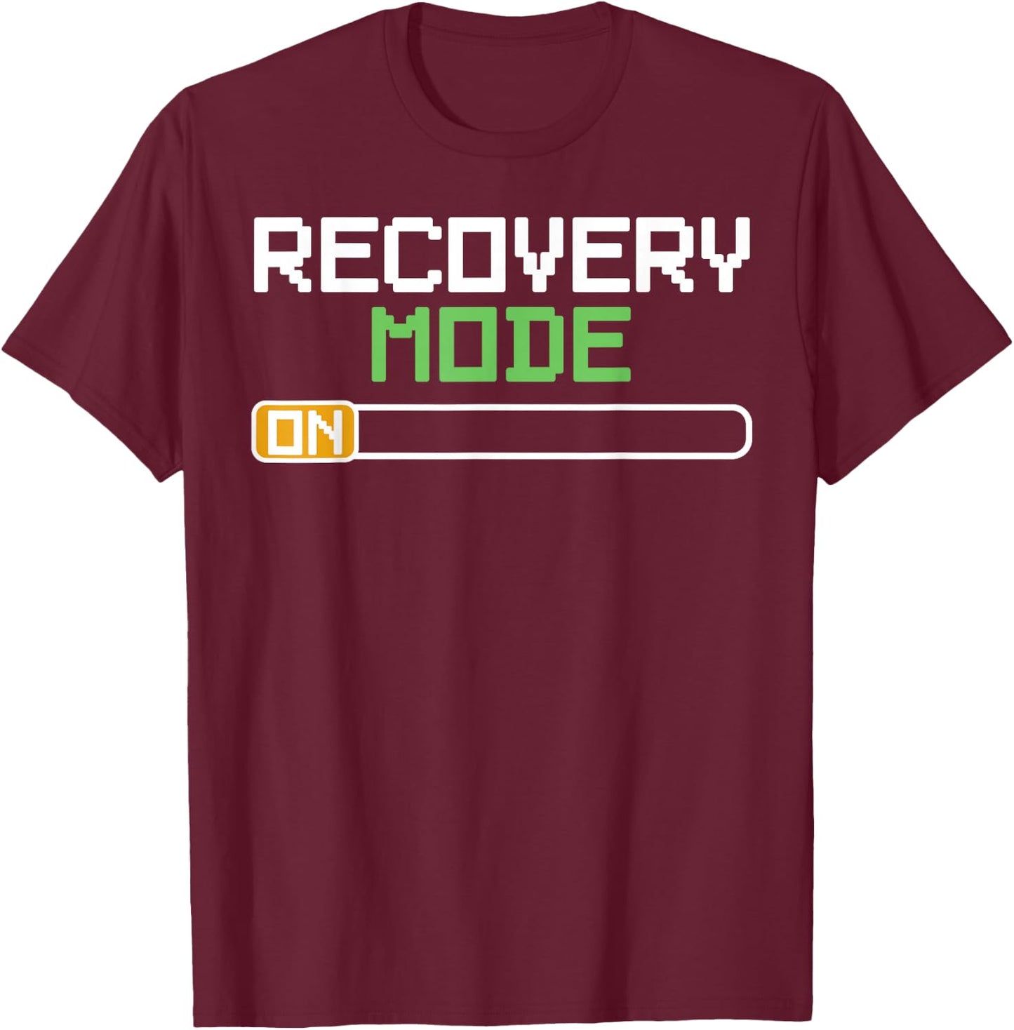Recovery Mode On Get Well Gifts Funny Injury T-Shirt - T-Shirt | Maroon