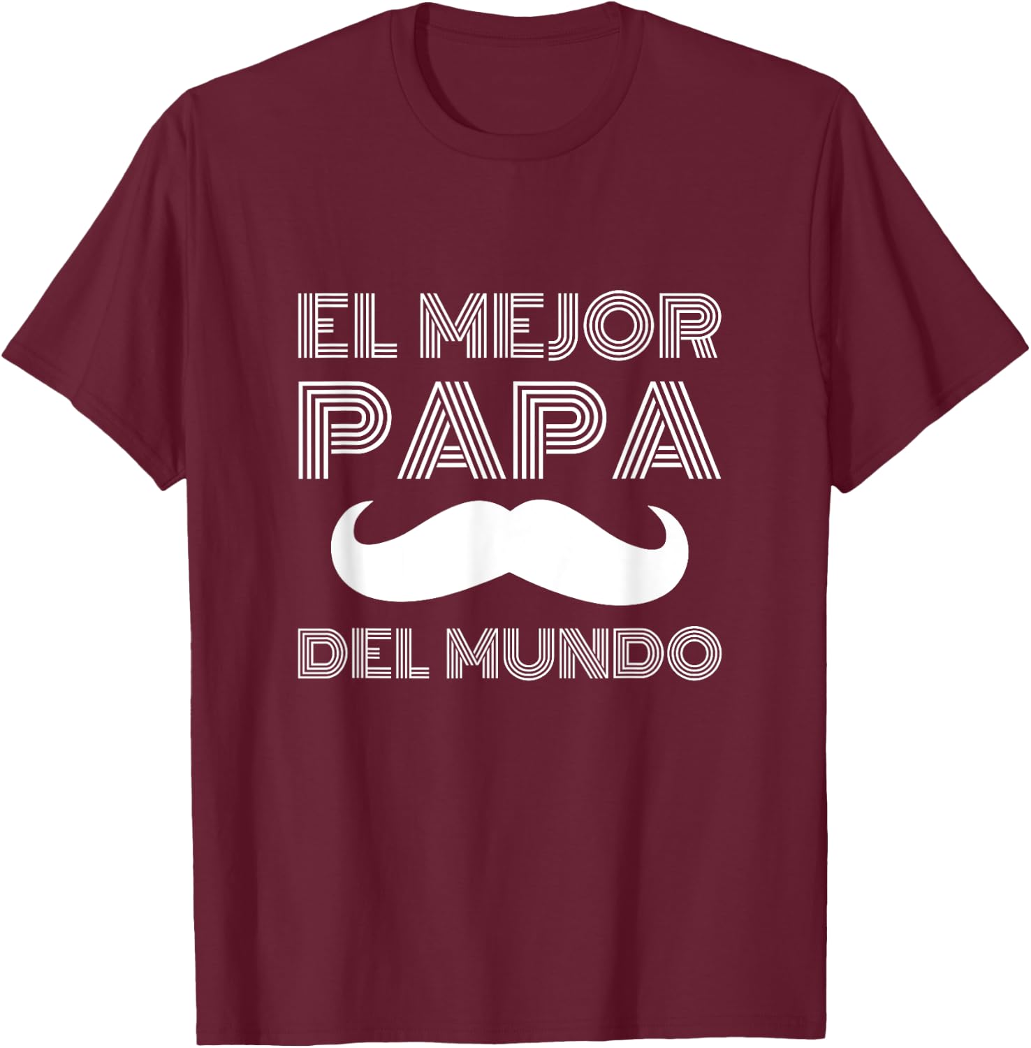 Fathers Day present in Spanish El Mejor Papa del Mundo T-Shirt - T-Shirt | Maroon