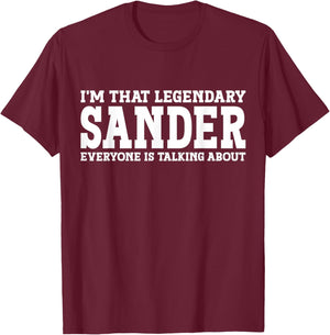 Sander Personal Name First Name Funny Sander T-Shirt - T-Shirt | Maroon
