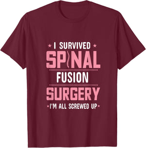 Spinal Fusion Back Surgery Cool Scoliosis Recovery Present T-Shirt - T-Shirt | Maroon