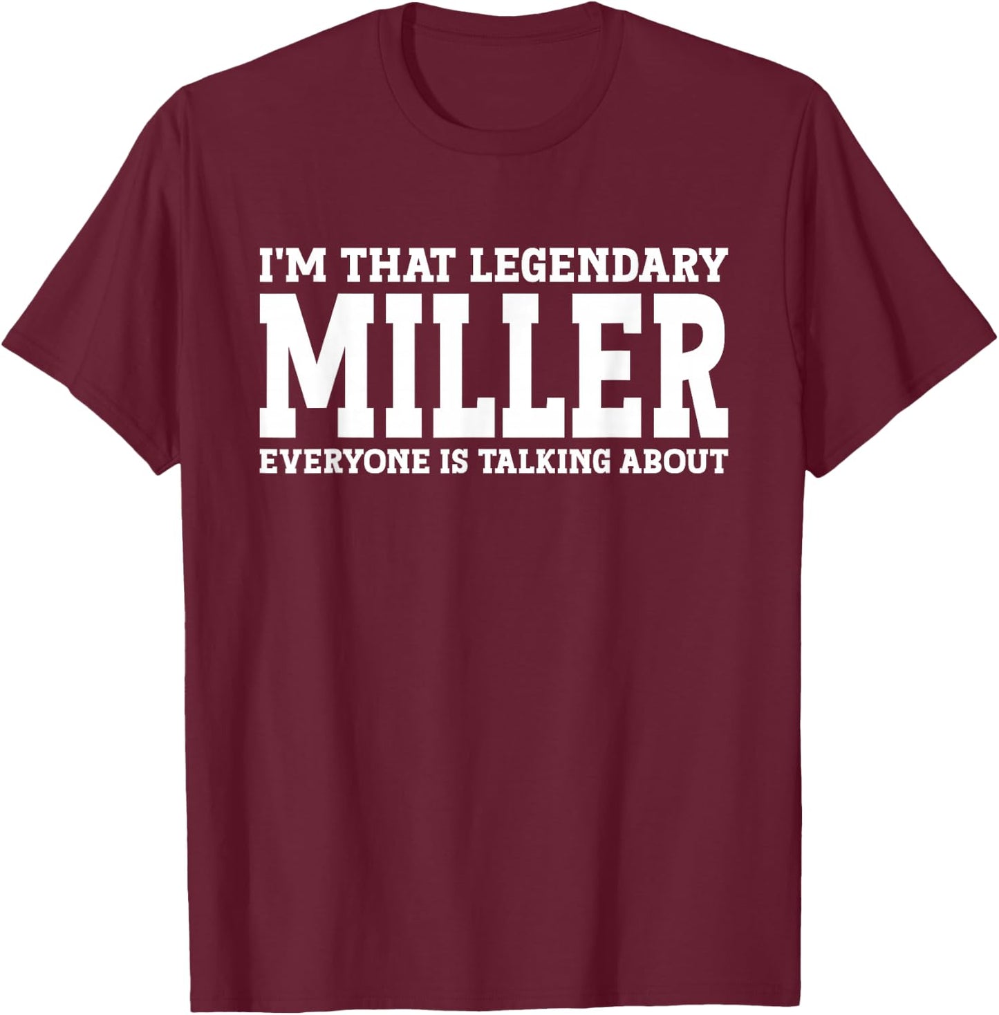 Miller Job Title Employee Funny Worker Profession Miller T-Shirt - T-Shirt | Maroon