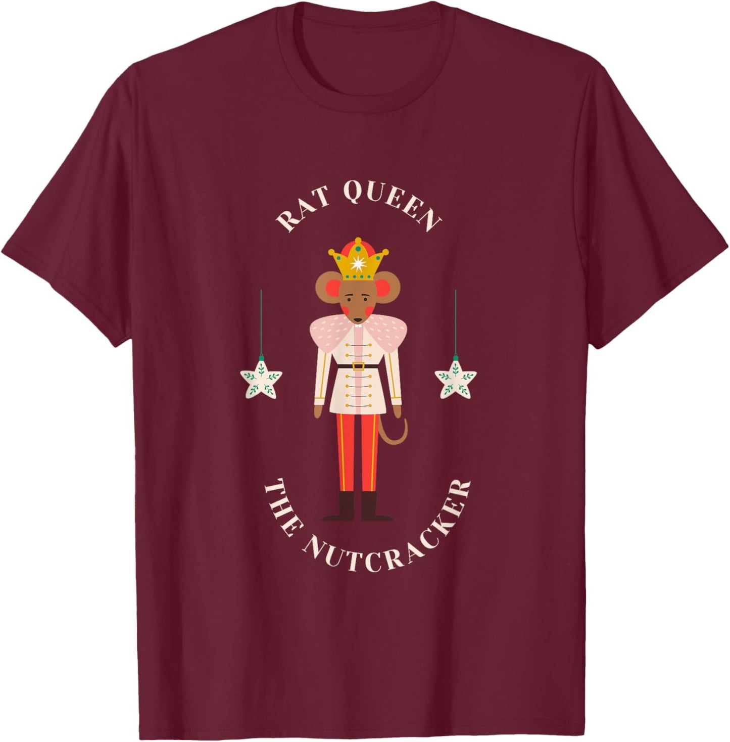 RAT QUEEN THE NUTCRACKER Christmas Ballet Mouse Graphic T-Shirt - T-Shirt | Maroon