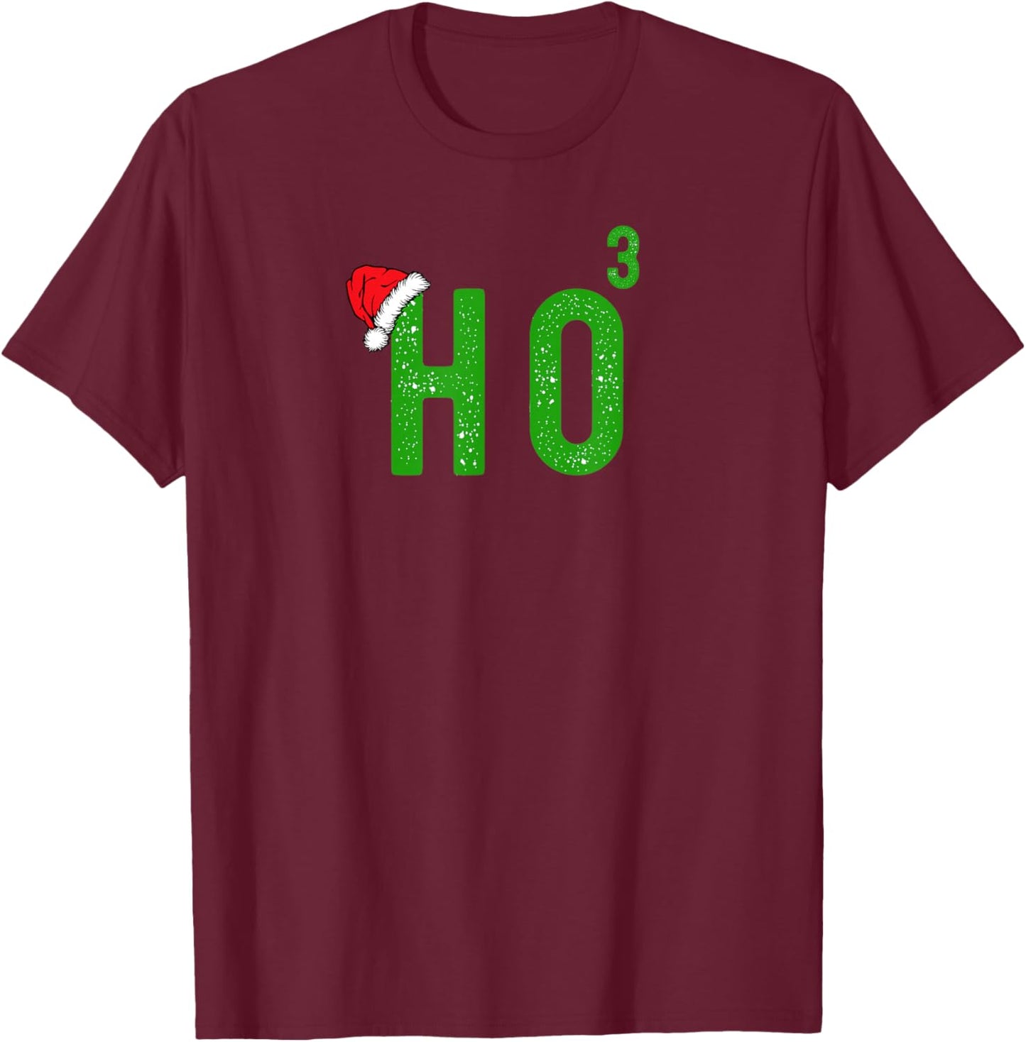 Ho to the Third Power Funny Power of Three Christmas Design T-Shirt - T-Shirt | Maroon