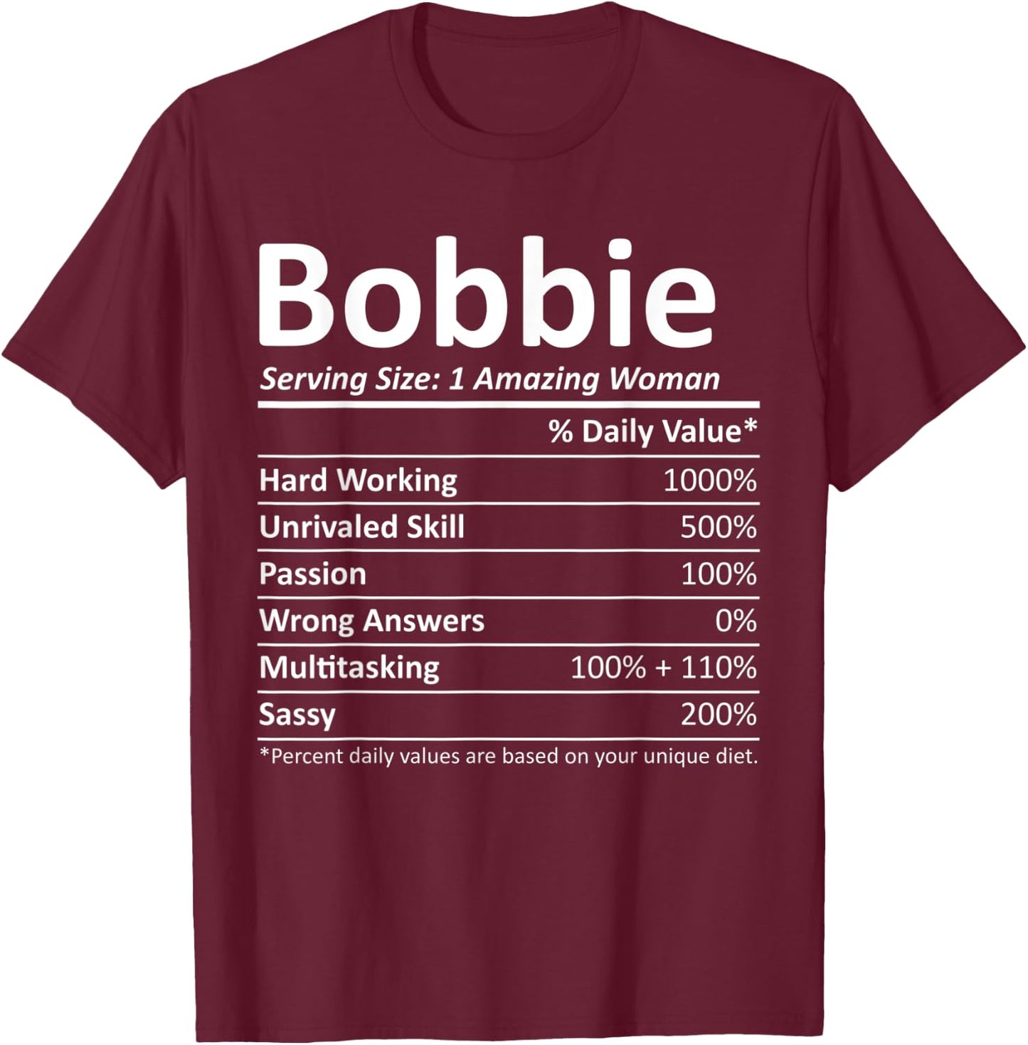 BOBBIE Nutrition Personalized Name Funny Christmas Gift T-Shirt - T-Shirt | Maroon