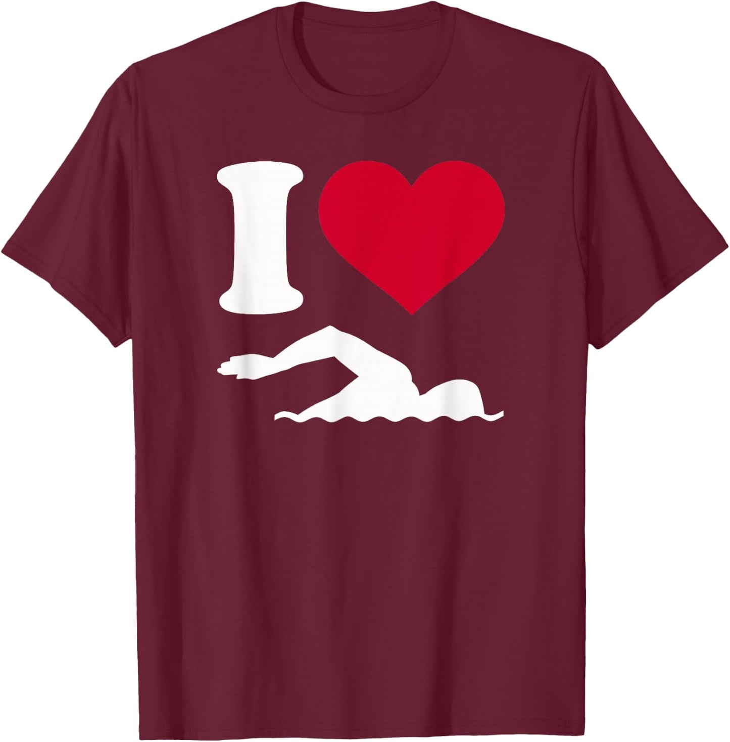 I love swimming T-Shirt - T-Shirt | Maroon
