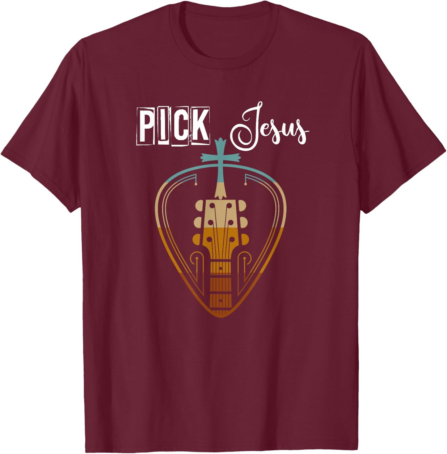 Pick Jesus T-Shirt - T-Shirt | Maroon