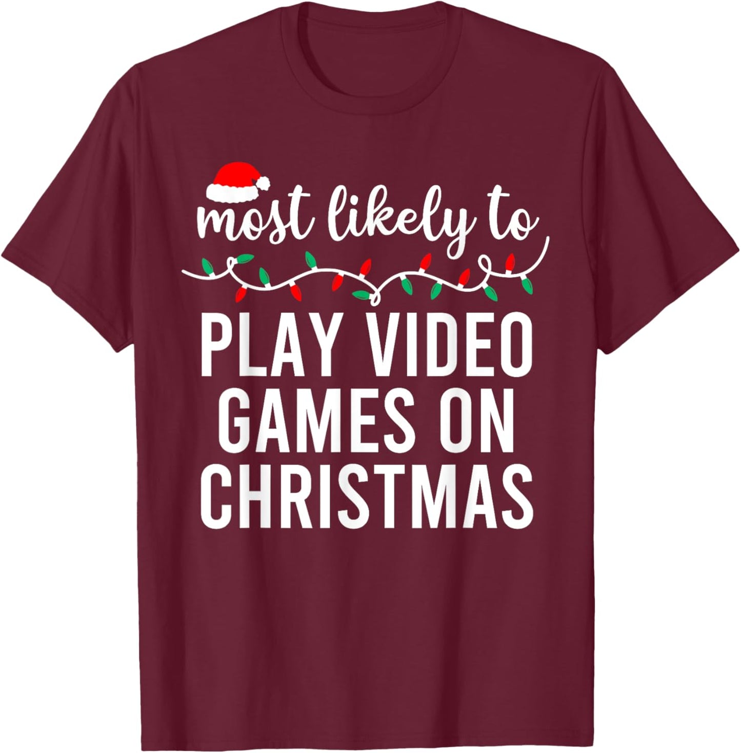 Most Likely To Christmas Matching Family Pajamas Funny T-Shirt - T-Shirt | Maroon
