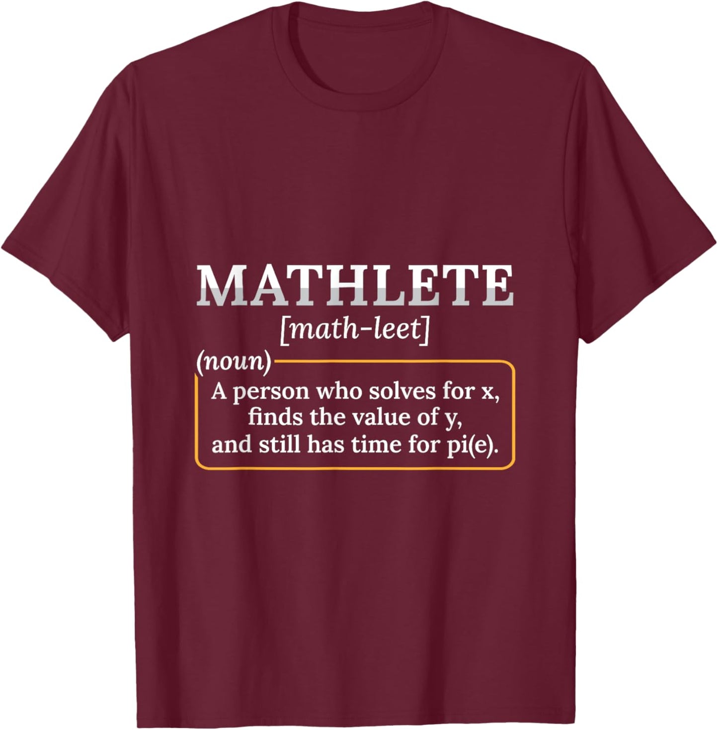 Mathlete Definition Nerd Geek math teacher Men Women T-Shirt - T-Shirt | Maroon