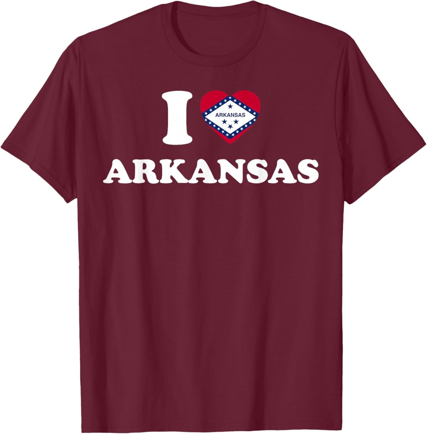 I Love Arkansas Shirt I Heart Arkansas Flag T-Shirt - T-Shirt | Maroon