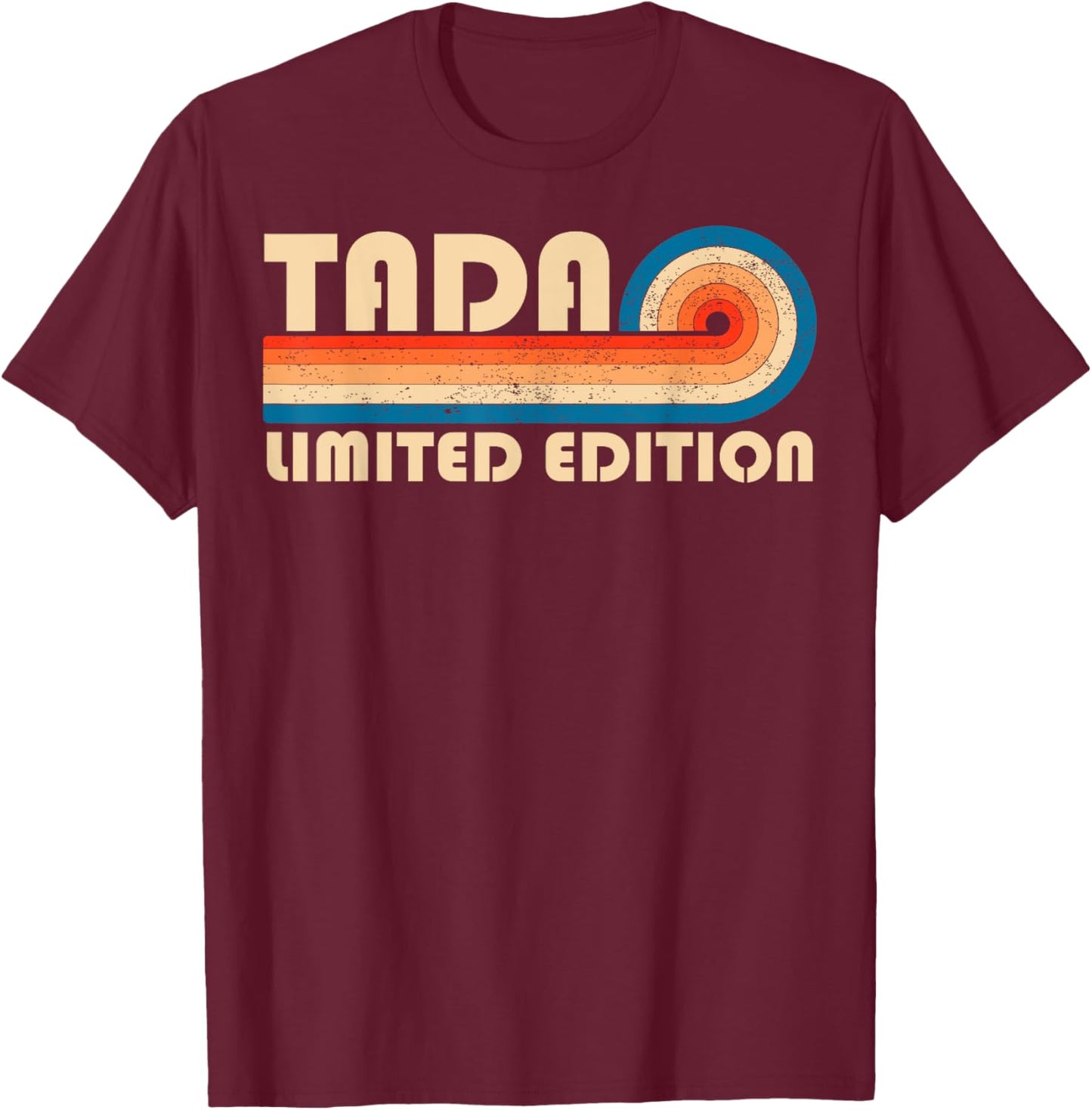 TADA Surname Retro Vintage 80s 90s Birthday Reunion T-Shirt - T-Shirt | Maroon