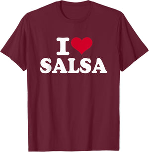 I Love Salsa T-Shirt - T-Shirt | Maroon