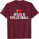 I Love Jesus And Volleyball T-Shirt - T-Shirt | Maroon