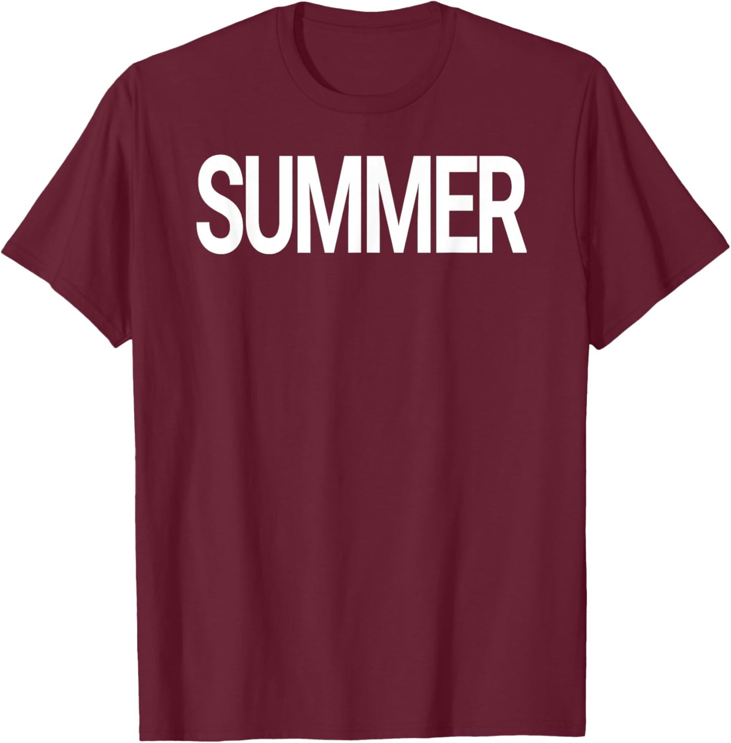 Shirt That Says Summer - That Says Summer T-Shirt - T-Shirt | Maroon
