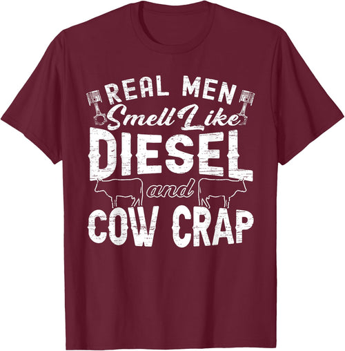 Real Men Smell Like Diesel & Cow Crap Tractor & Cow Lover