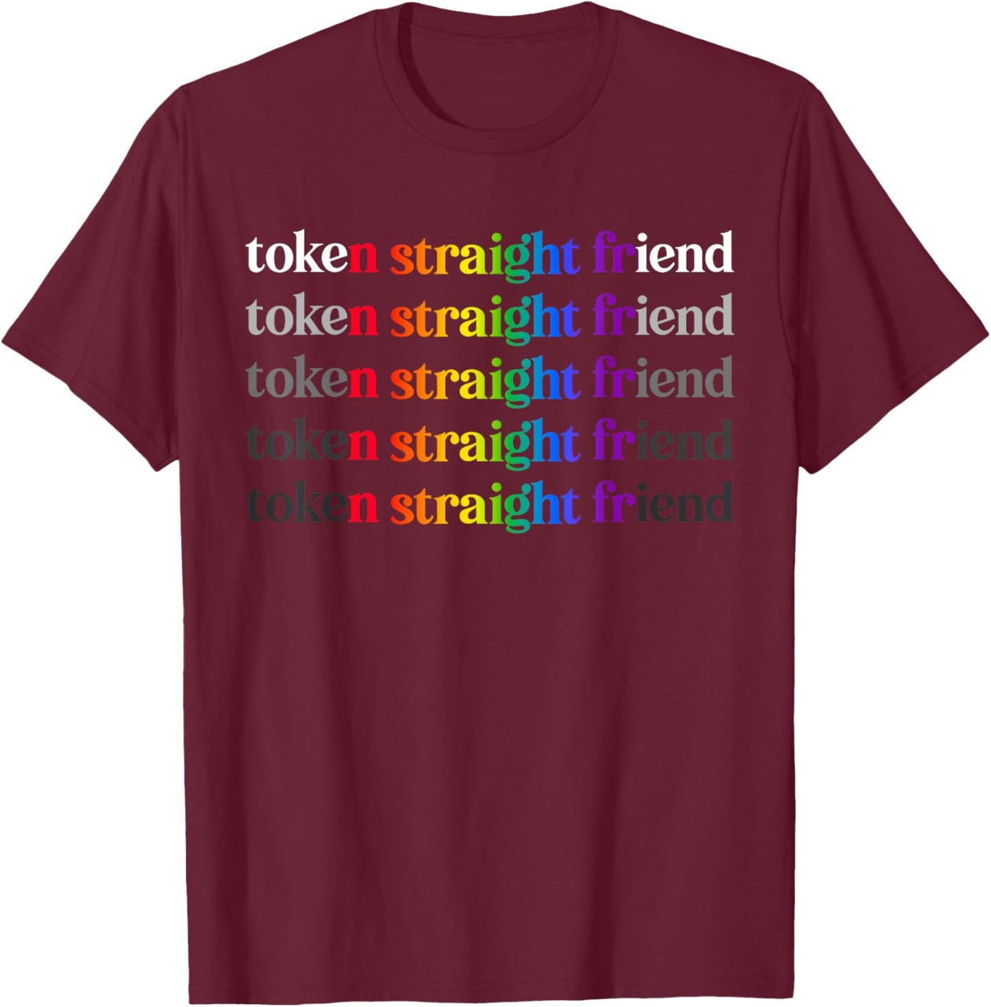 Token Straight Friend T-Shirt - T-Shirt | Maroon