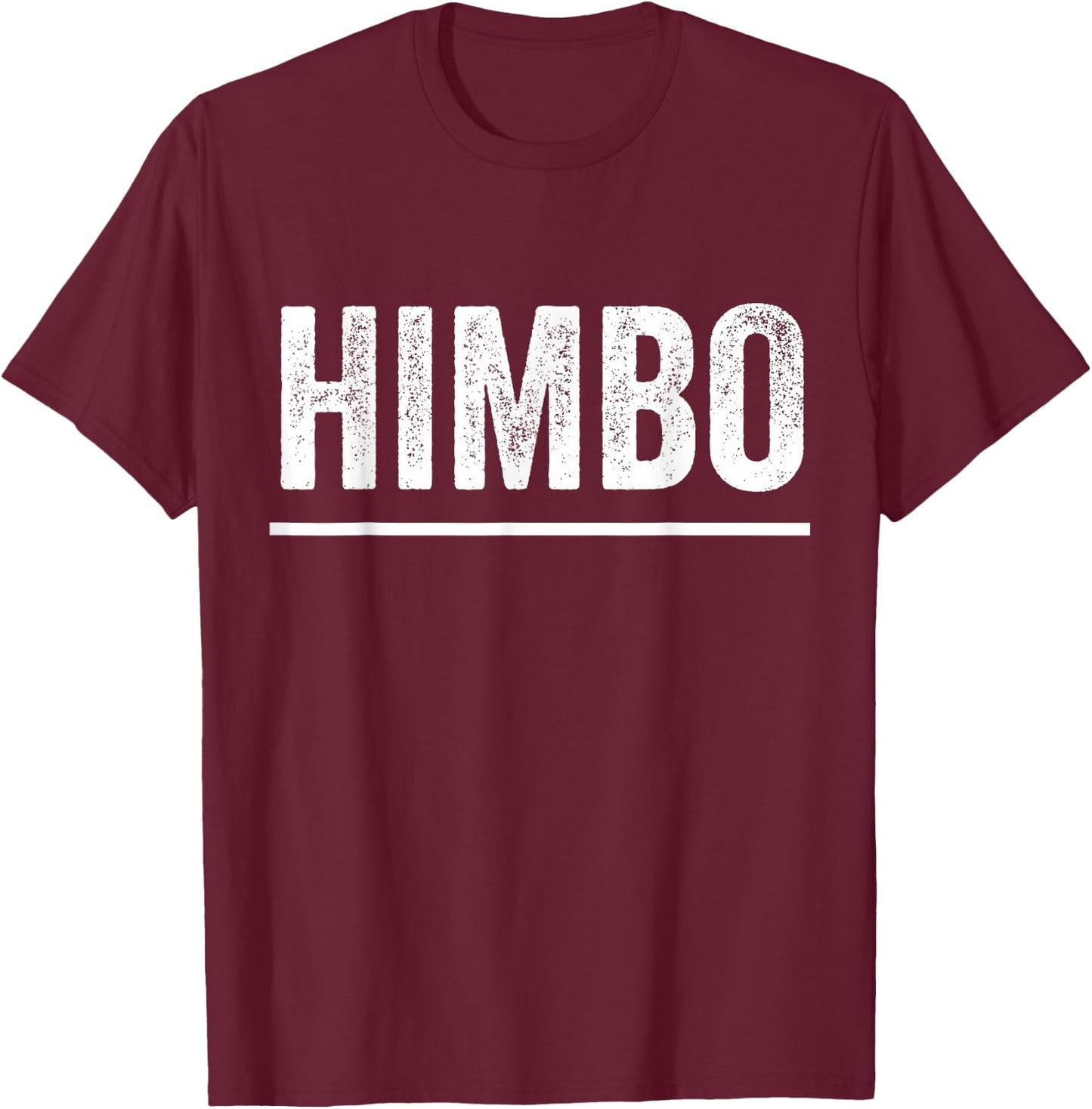 Himbo T-Shirt - T-Shirt | Maroon