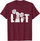 Lift Workout Weightlifting Gym Lifting T-Shirt - T-Shirt | Maroon